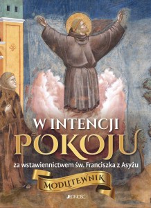 W intencji pokoju, za wstawiennictwem św. Franciszka z Asyżu_okładka